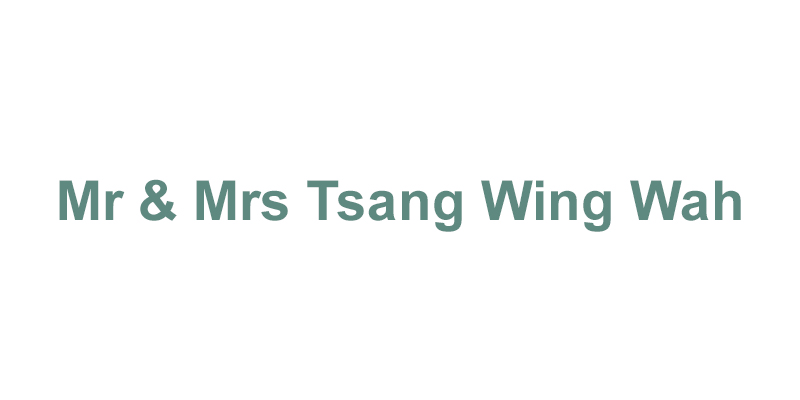 Mr & Mrs Tsang Wing Wah