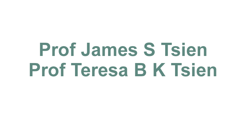 Prof James S Tsien Prof Teresa B K Tsien